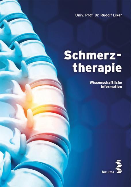 Cover: 9783708921495 | Schmerztherapie | Wissenschaftliche Information | Rudolf Likar | Buch