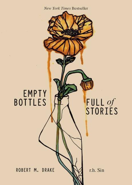 Cover: 9781449496470 | Empty Bottles Full of Stories | r.h. Sin (u. a.) | Taschenbuch | 2019