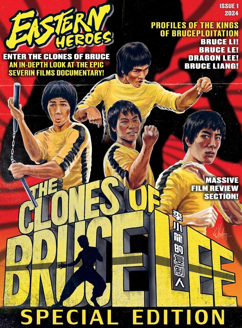 Cover: 9781738484720 | EASTERN HEROES 'THE CLONES OF BRUCE LEE' SPECIAL EDITION HAR | Buch