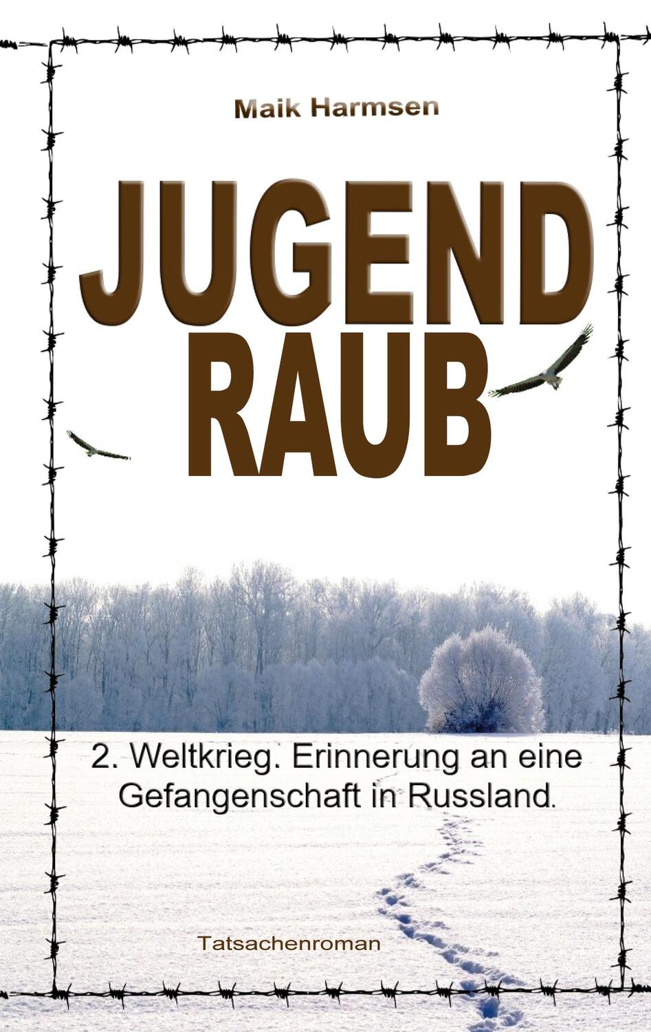 Cover: 9783758327940 | Jugendraub | Maik Harmsen | Taschenbuch | Paperback | 248 S. | Deutsch