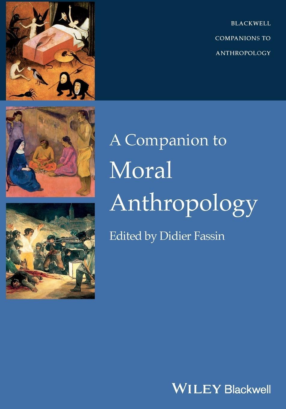 Cover: 9781118959503 | Companion to Moral Anthropolog | Fassin | Taschenbuch | Paperback