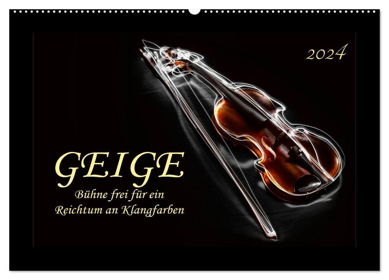 Cover: 9783383355929 | Geige - Bühne frei für ein Reichtum an Klangfarben (Wandkalender...