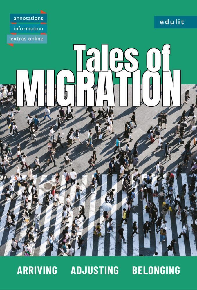 Cover: 9783949916045 | Tales of Migration: Arriving ¿ Adjusting ¿ Belonging | Edulit Verlag