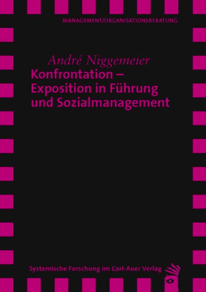 Cover: 9783849790448 | Konfrontation - Exposition in Führung und Sozialmanagement | Buch