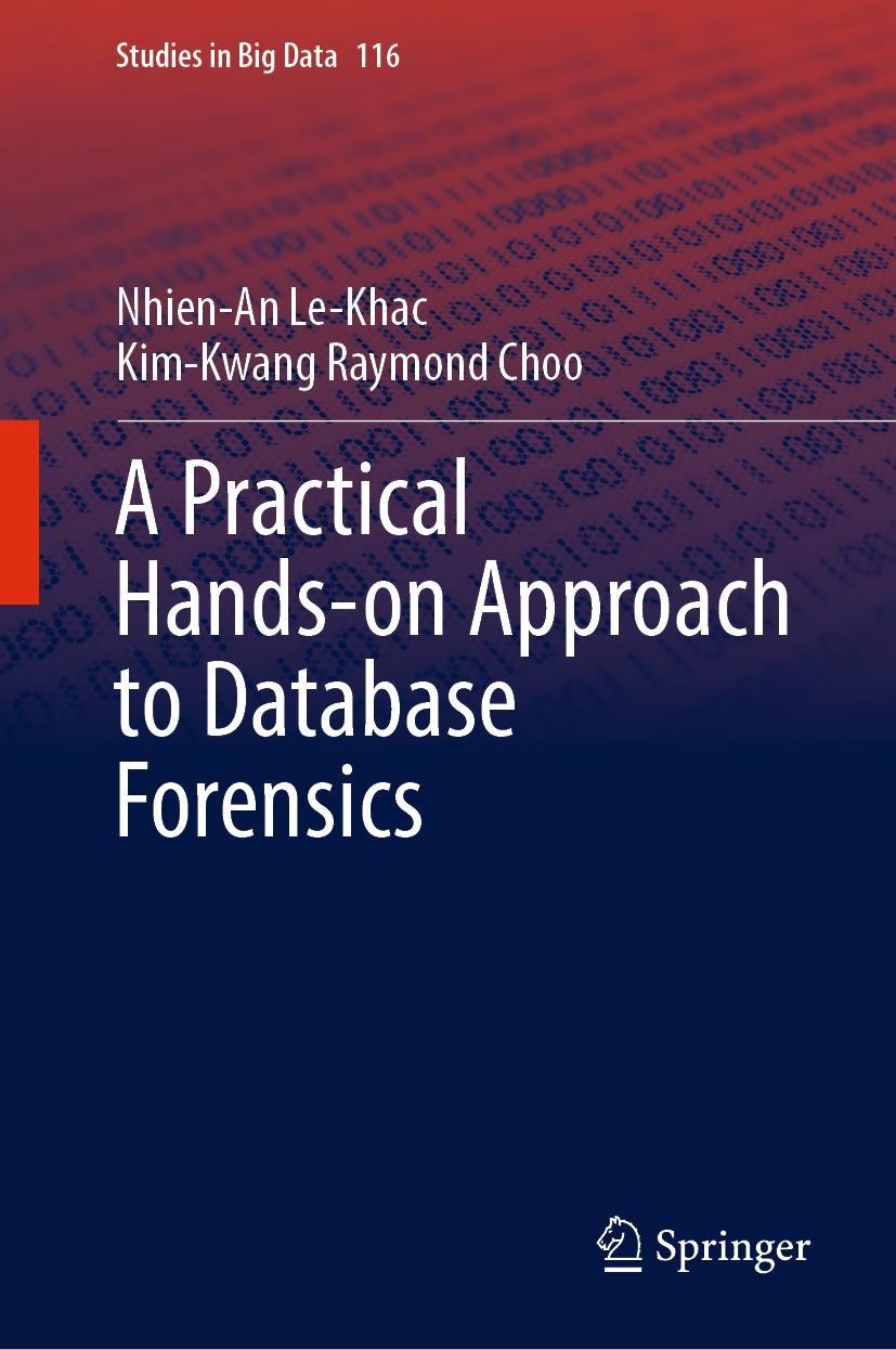 Cover: 9783031161261 | A Practical Hands-on Approach to Database Forensics | Choo (u. a.)