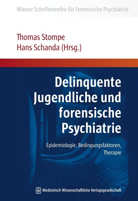 Cover: 9783941468467 | Delinquente Jugendliche und forensische Psychiatrie | Stompe (u. a.)