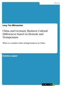 Cover: 9783668980068 | China and Germany. Business Cultural Differences based on Hostede...