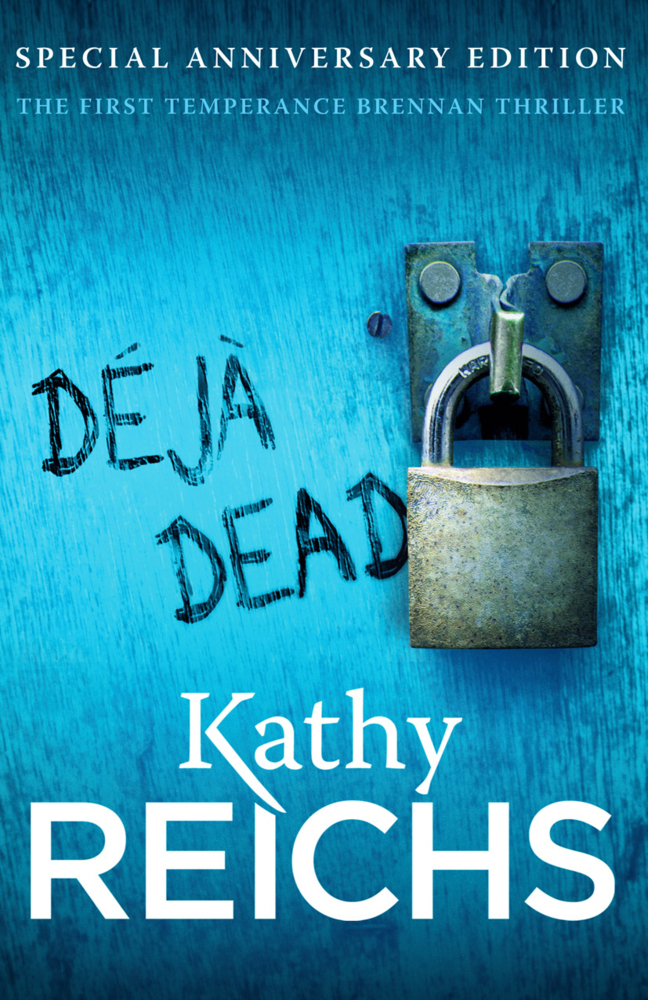 Cover: 9780099574859 | Deja Dead | (Temperance Brennan 1) | Kathy Reichs | Taschenbuch | 2012