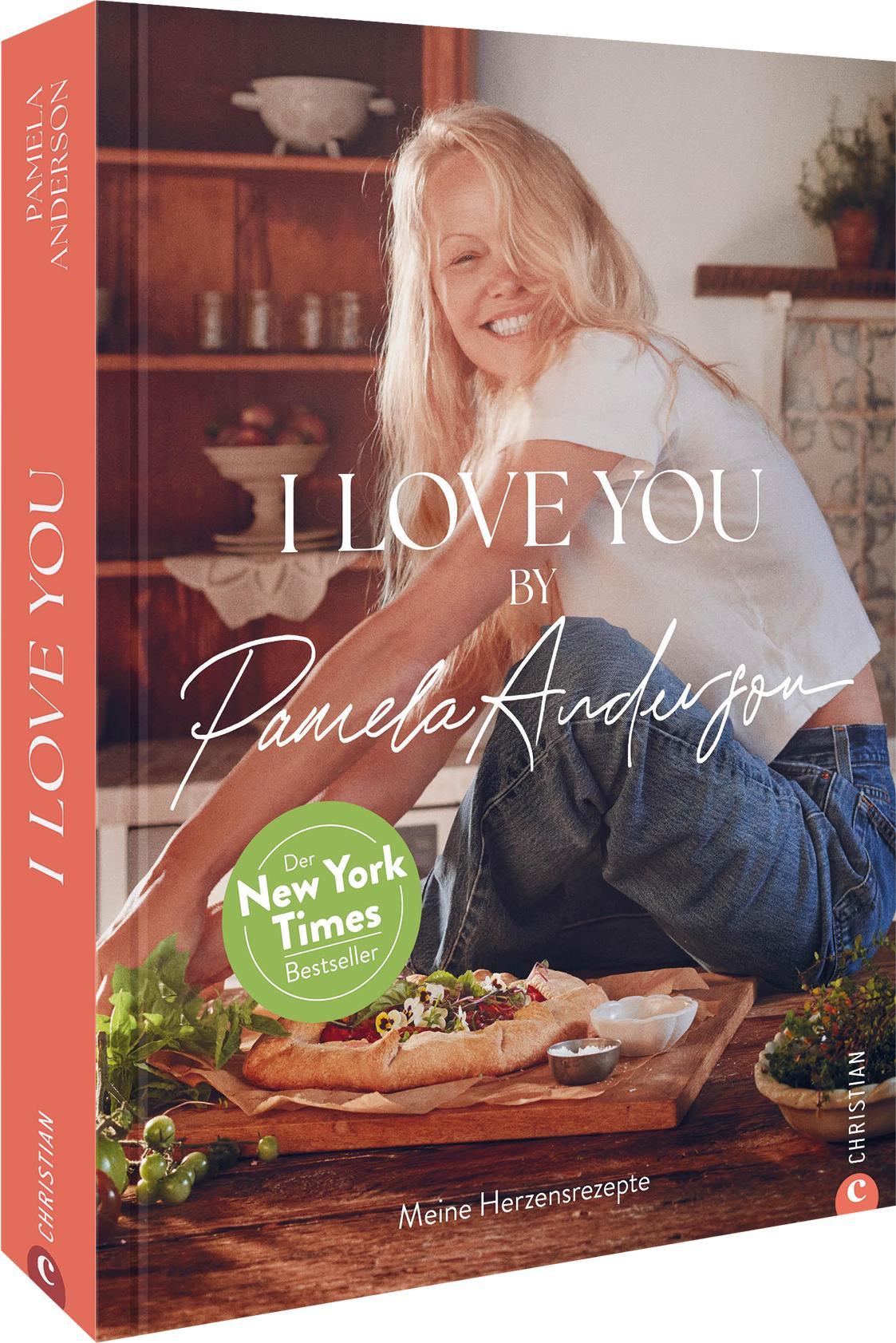 Cover: 9783959619837 | I love you! | Meine Herzensrezepte | Pamela Anderson | Buch | 288 S.