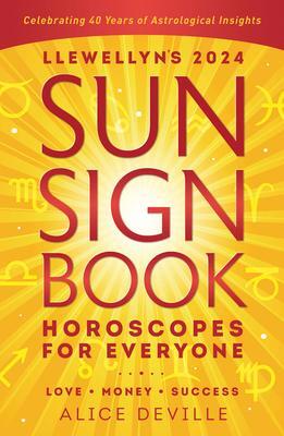Cover: 9780738769011 | Llewellyn's 2024 Sun Sign Book | Horoscopes for Everyone | Llewellyn
