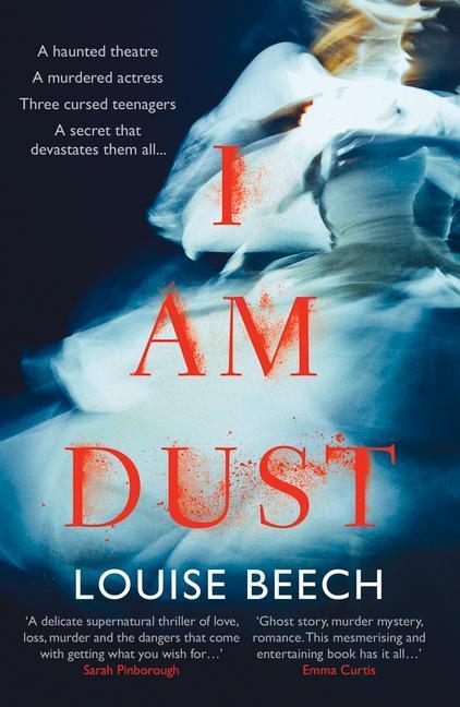 Cover: 9781913193218 | I Am Dust | Louise Beech | Taschenbuch | Englisch | 2020