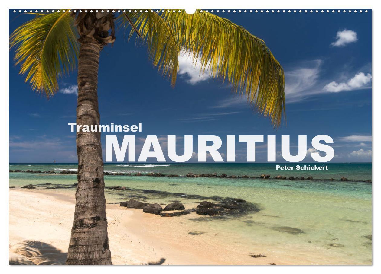 Cover: 9783383124563 | Trauminsel Mauritius (Wandkalender 2024 DIN A2 quer), CALVENDO...