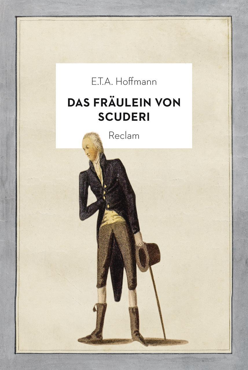 Cover: 9783150114018 | Das Fräulein von Scuderi | E. T. A Hoffmann | Buch | Deutsch | 2022
