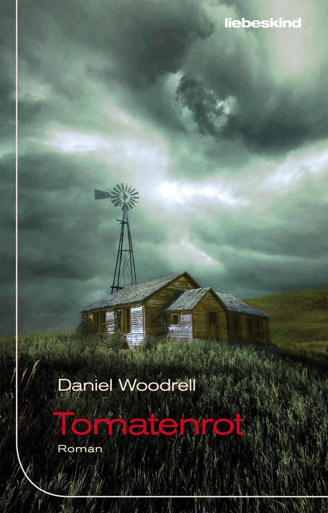 Cover: 9783954380602 | Tomatenrot | Daniel Woodrell | Buch | Deutsch | 2016