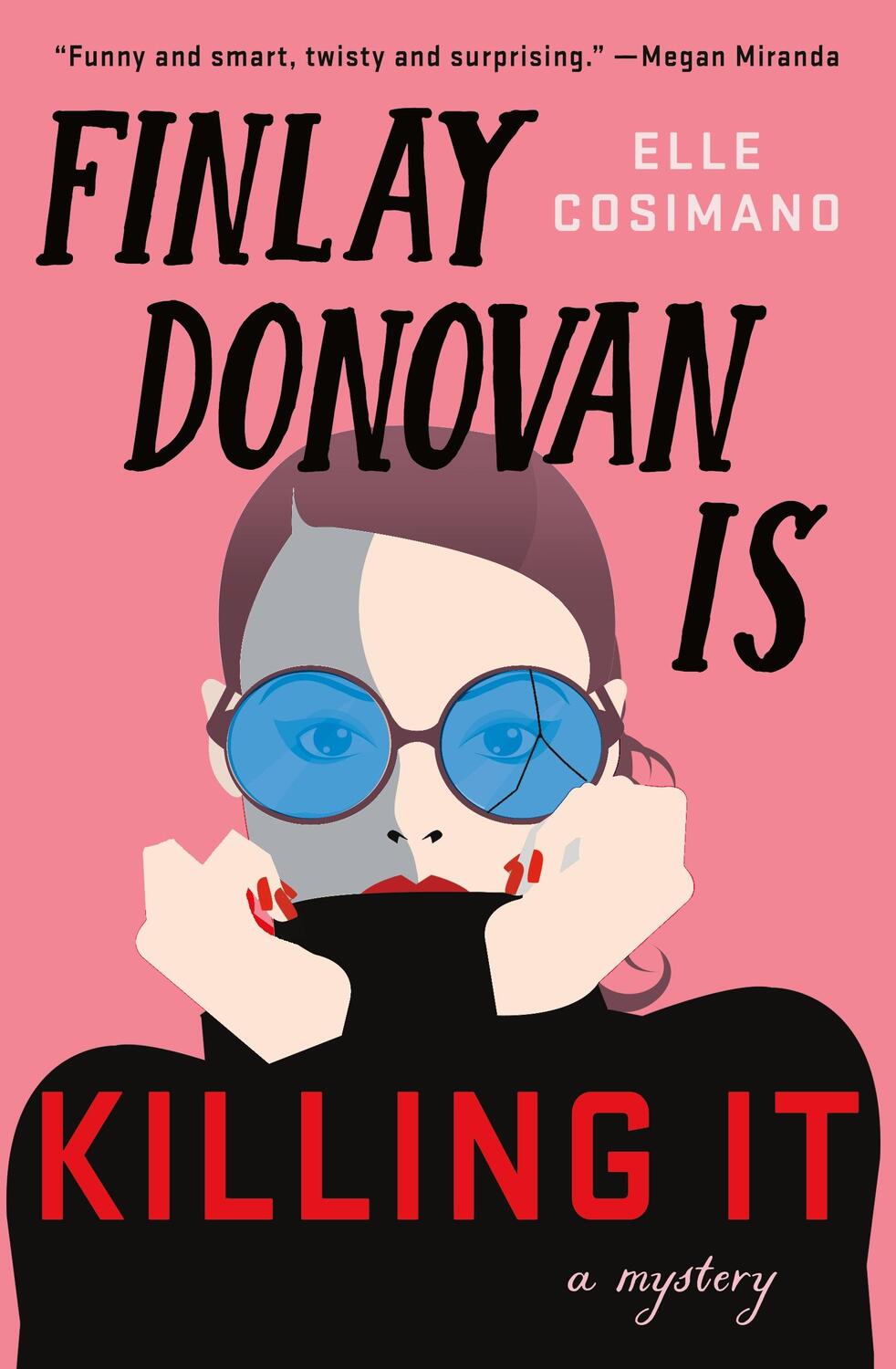 Cover: 9781250241702 | Finlay Donovan Is Killing It | Elle Cosimano | Buch | Finlay Donovan