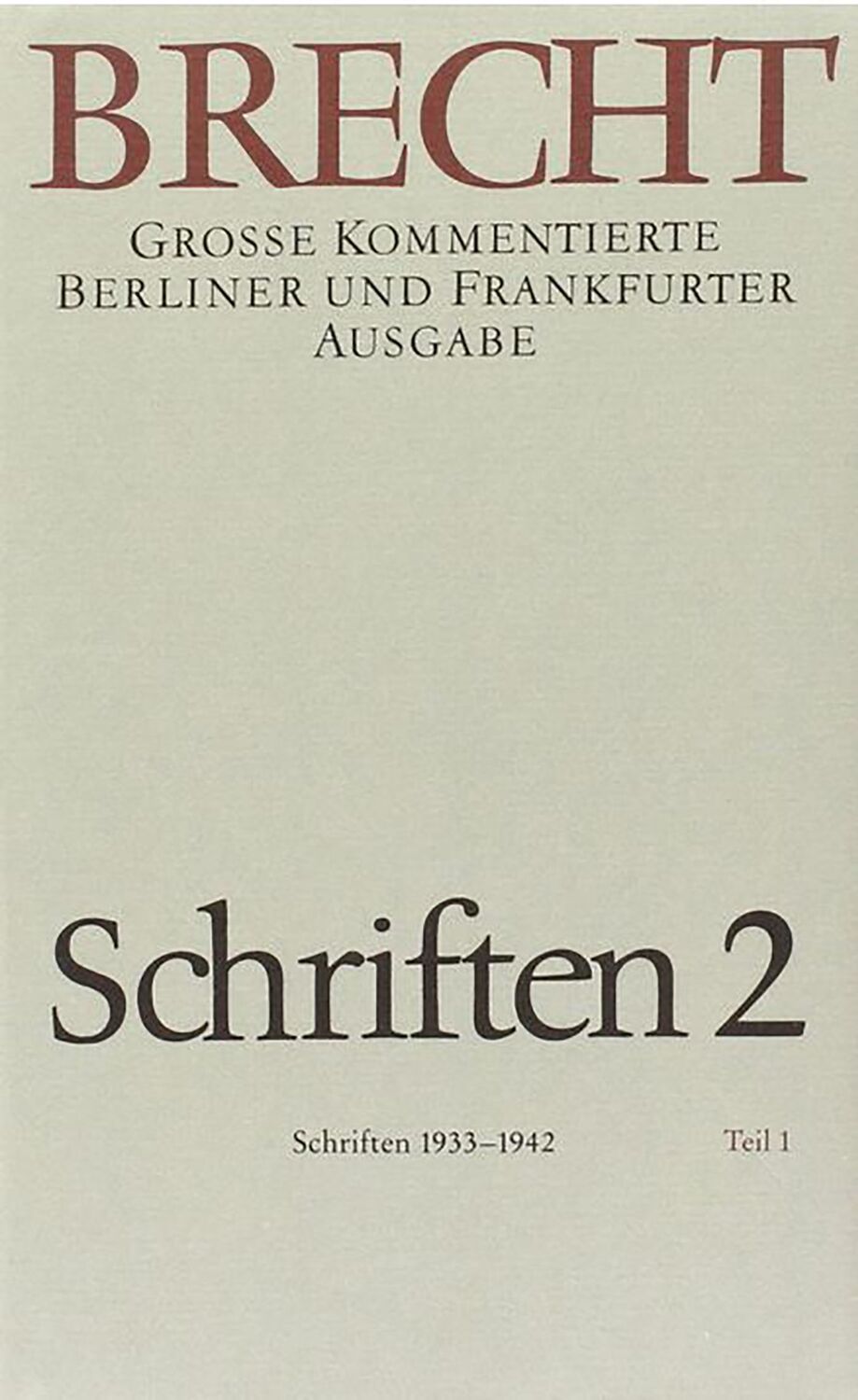 Cover: 9783351012304 | Schriften 2 | Bertolt Brecht | Buch | 1175 S. | Deutsch | 1993