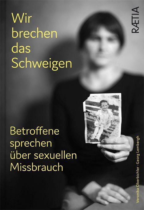 Cover: 9788872837856 | Wir brechen das Schweigen. | Veronika Oberbichler | Buch | 200 S.