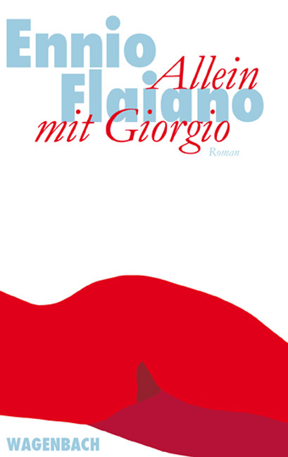 Cover: 9783803126597 | Allein mit Giorgio | Roman | Ennio Flaiano | Taschenbuch | 160 S.