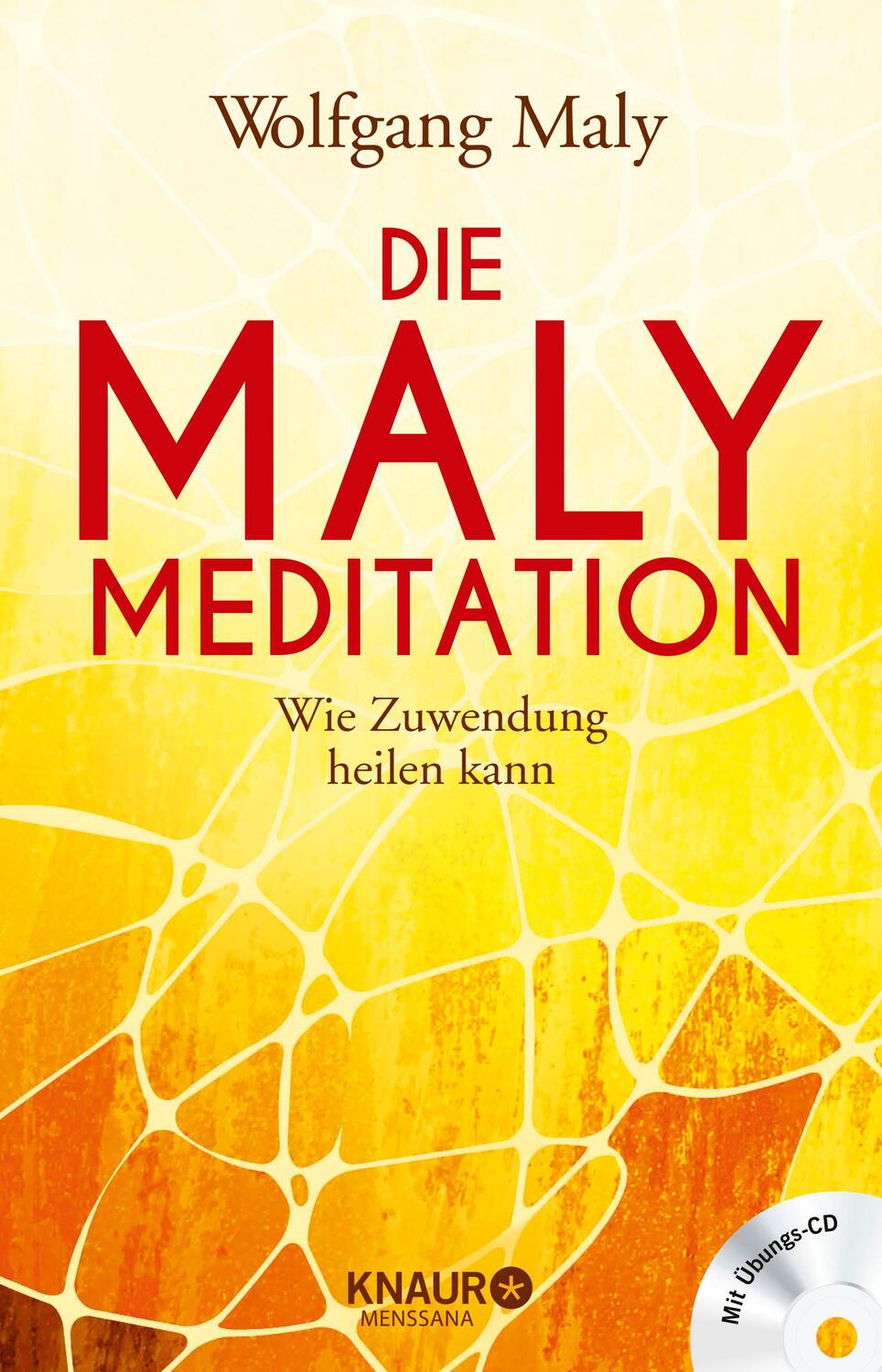 Cover: 9783426657126 | Die Maly-Meditation | Wie Zuwendung heilen kann | Maly (u. a.) | Buch