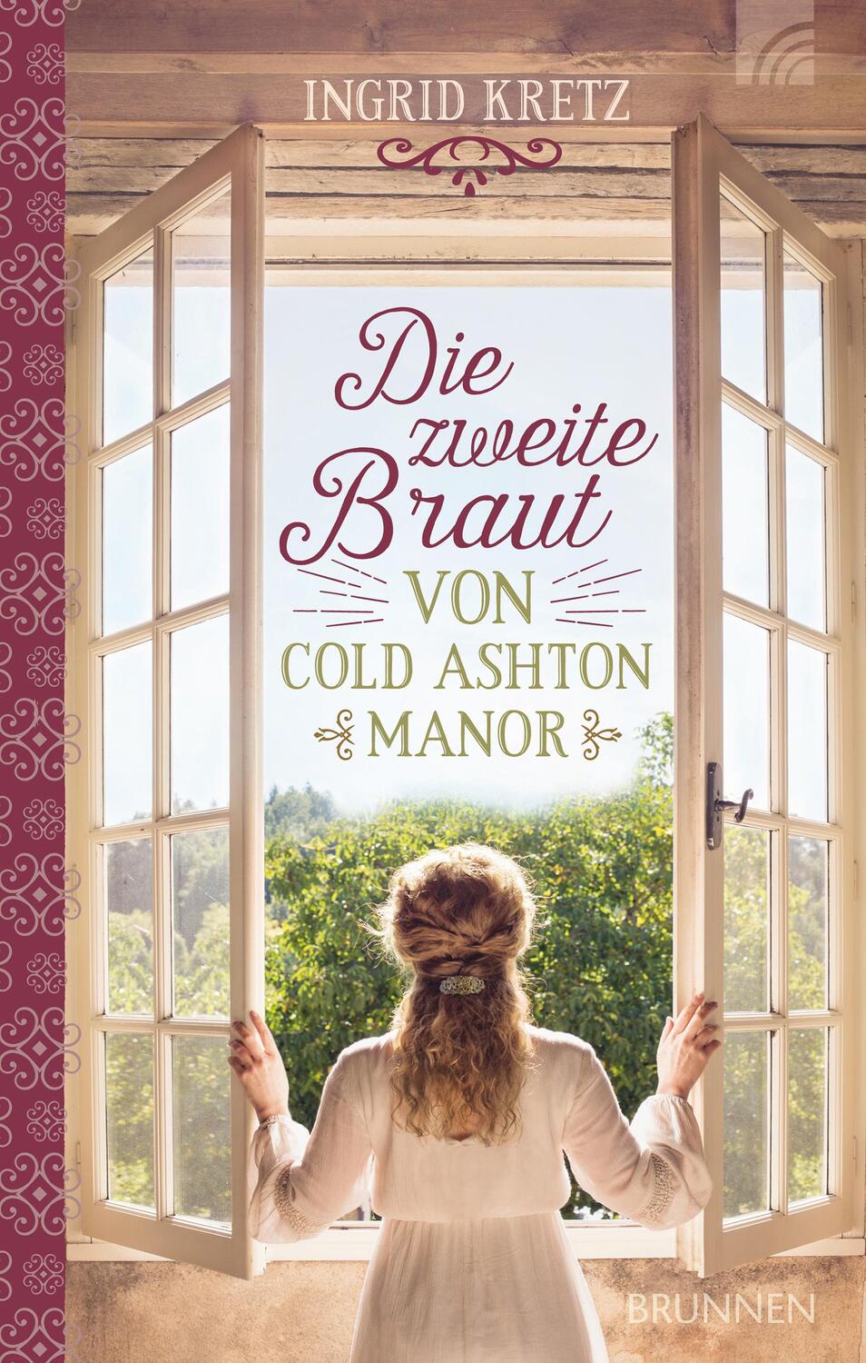 Cover: 9783765537615 | Die zweite Braut von Cold Ashton Manor | Ingrid Kretz | Buch | Deutsch