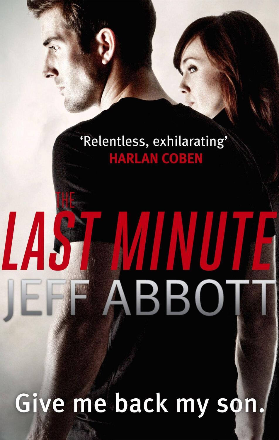 Cover: 9780751543285 | The Last Minute | Jeff Abbott | Taschenbuch | Sam Capra | 487 S.