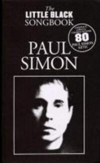 Cover: 9781847725899 | The Little Black Songbook | Paul Simon | Tom Farncombe | Buch | 2008