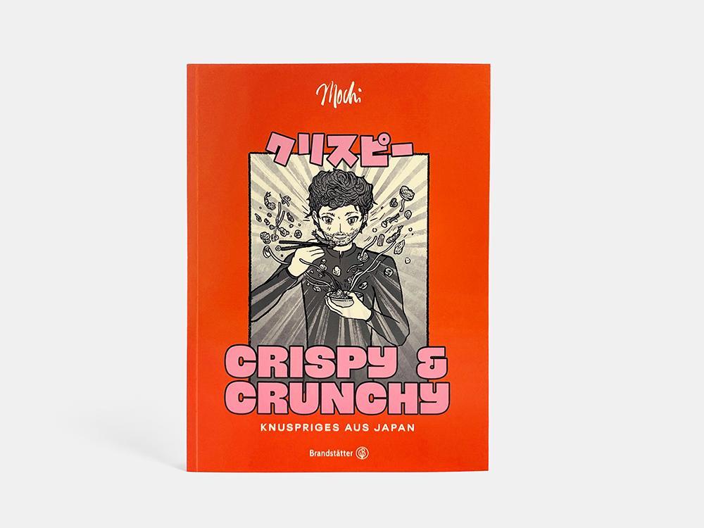 Bild: 9783710606922 | Crispy &amp; Crunchy | Knuspriges aus Japan | Mochi | Buch | 208 S. | 2023