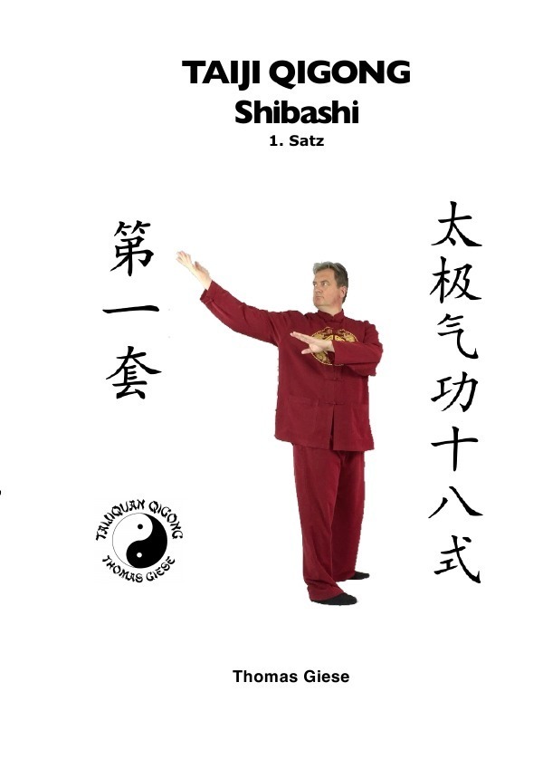 Cover: 9783745054781 | Taiji Qigong Shibashi, 1.Satz | Gesund und schön mit Qigong | Giese