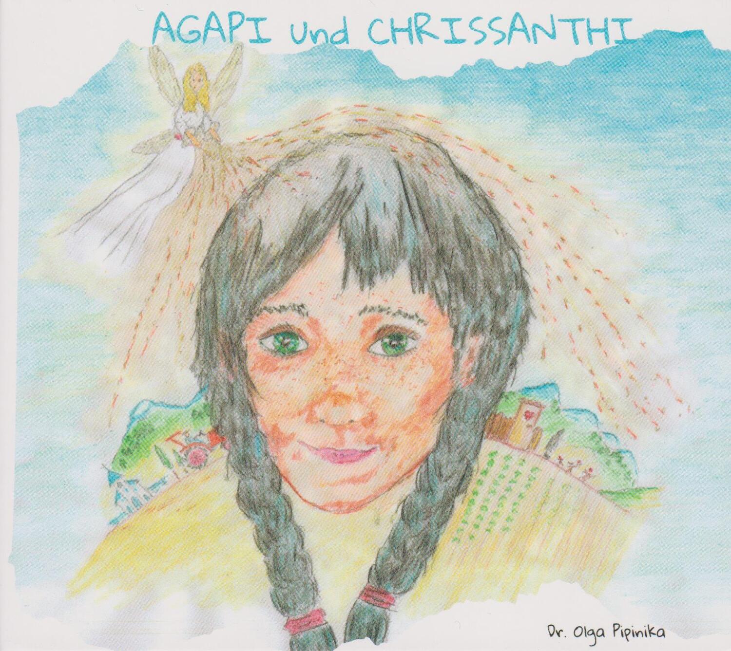Cover: 9783730820452 | Agapi und Chrissanthi | Olga Pipinika | CD-ROM | 4 S. | Deutsch | 2023
