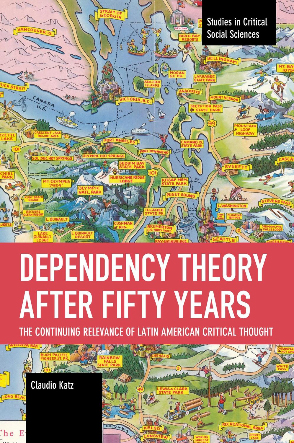 Bild: 9781642598131 | Dependency Theory After Fifty Years | Claudio Katz | Taschenbuch