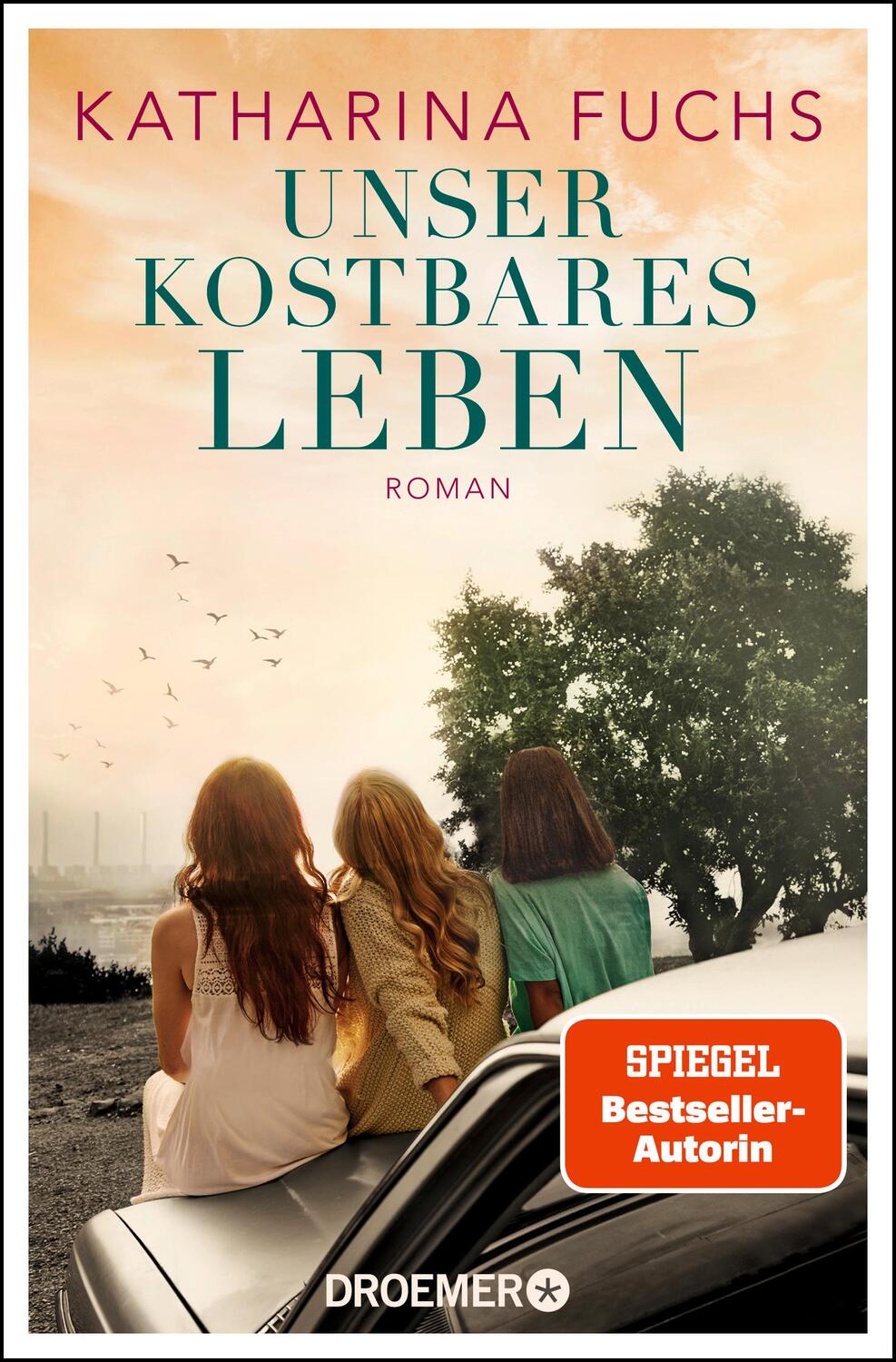 Cover: 9783426308387 | Unser kostbares Leben | Katharina Fuchs | Taschenbuch | 624 S. | 2023