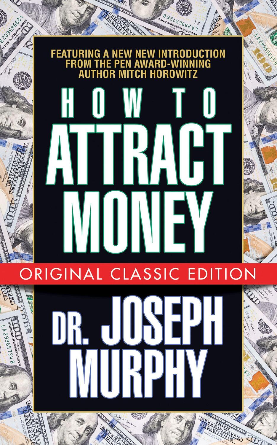 Cover: 9781722502935 | How to Attract Money (Original Classic Edition) | Murphy (u. a.)