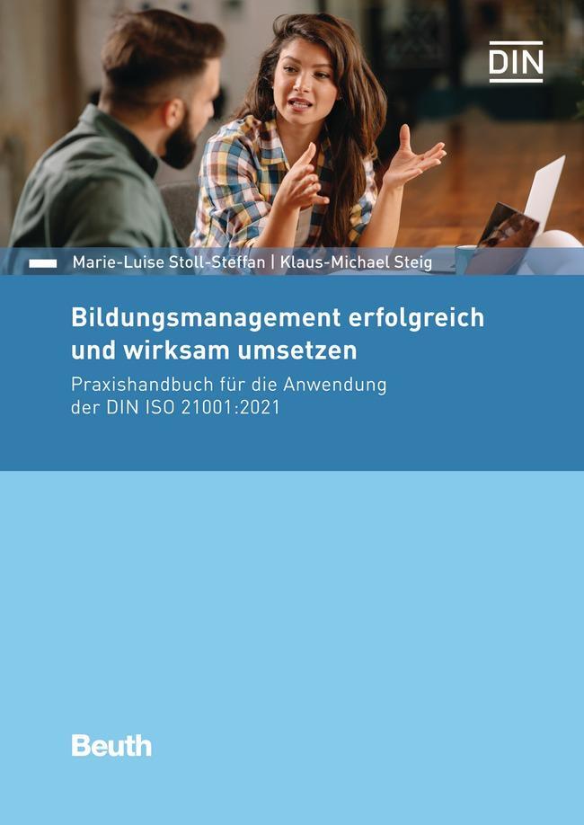 Cover: 9783410307167 | Bildungsmanagement erfolgreich und wirksam umsetzen | Steig (u. a.)