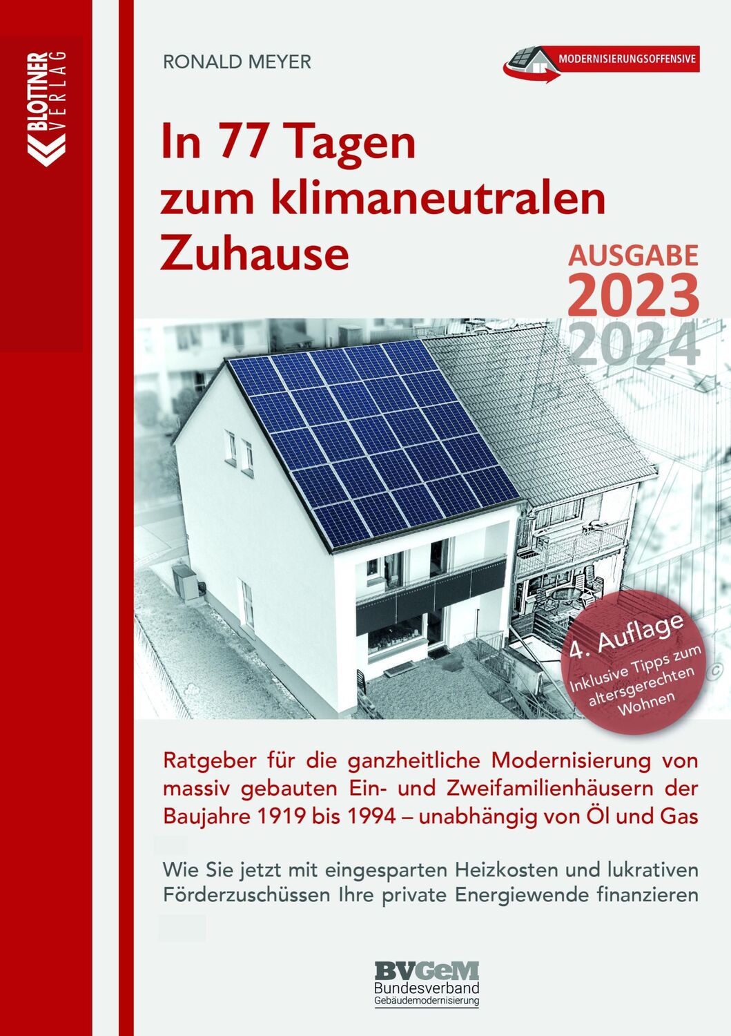 Cover: 9783893671601 | In 77 Tagen zum klimaneutralen Zuhause | Ronald Meyer | Buch | 304 S.