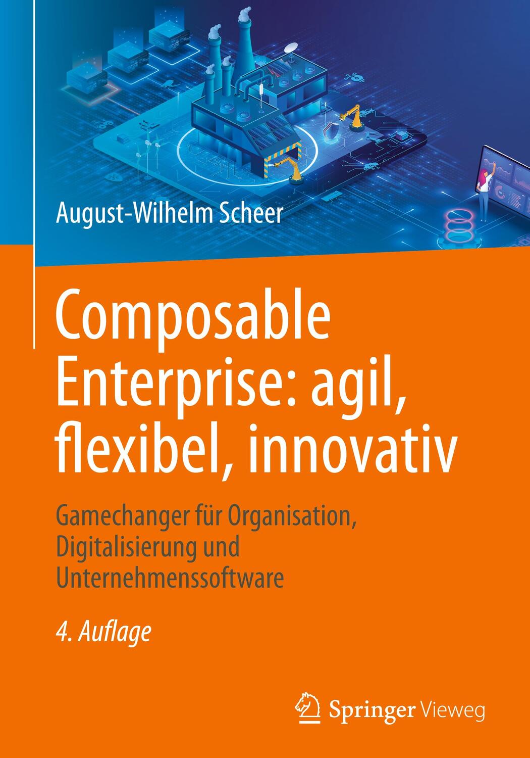 Cover: 9783658424824 | Composable Enterprise: agil, flexibel, innovativ | Scheer | Buch