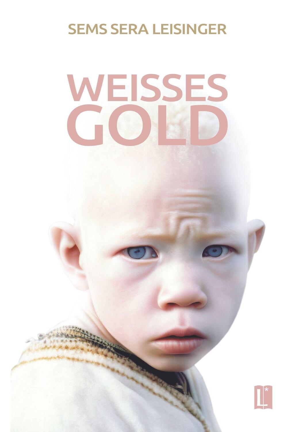 Cover: 9783831624317 | Weißes Gold | Sems Sera Leisinger | Taschenbuch | Literareon | Deutsch