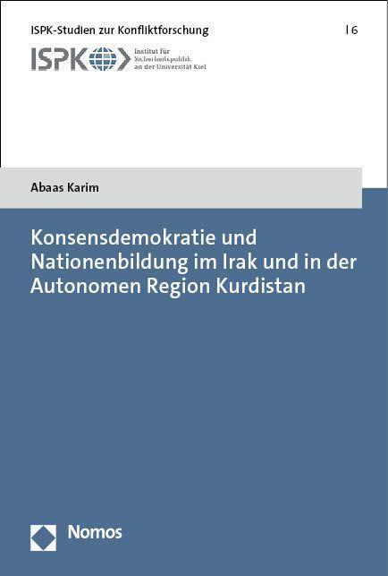 Cover: 9783756007516 | Konsensdemokratie und Nationenbildung im Irak und in der Autonomen...