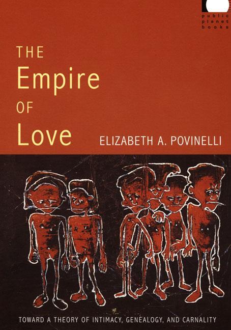 Cover: 9780822338895 | The Empire of Love | Elizabeth A. Povinelli | Taschenbuch | Englisch