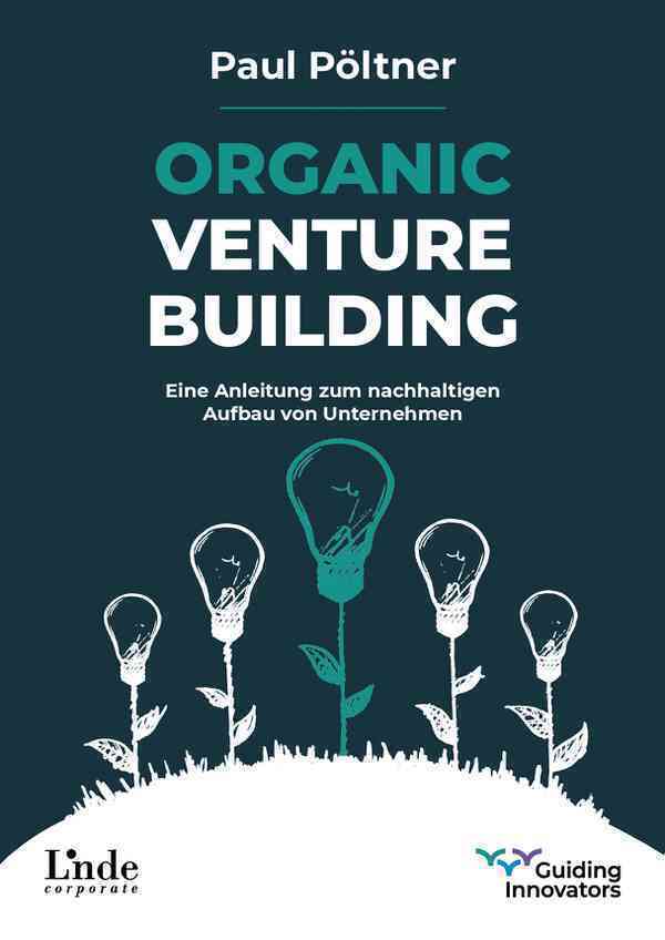 Cover: 9783709306819 | Organic Venture Building | Paul Pöltner | Taschenbuch | Deutsch | 2021