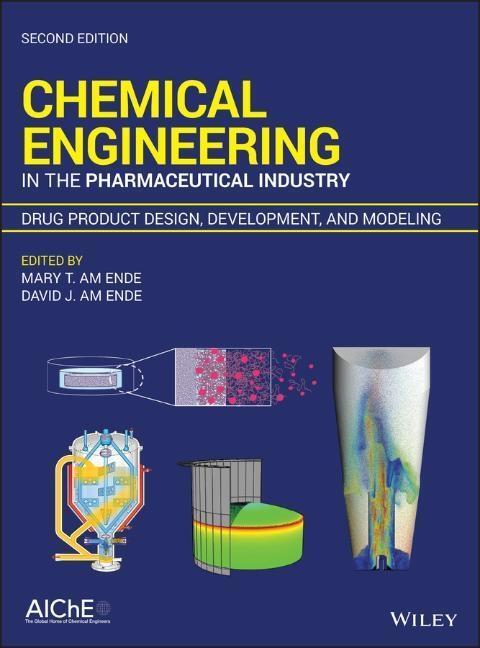 Cover: 9781119285496 | Chemical Engineering in the Pharmaceutical Industry | Ende (u. a.)