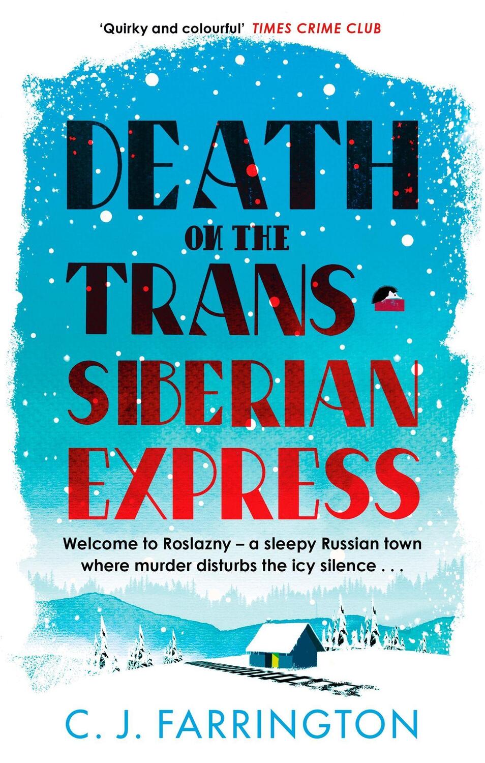 Cover: 9781472133144 | Death on the Trans-Siberian Express | C. J. Farrington | Taschenbuch