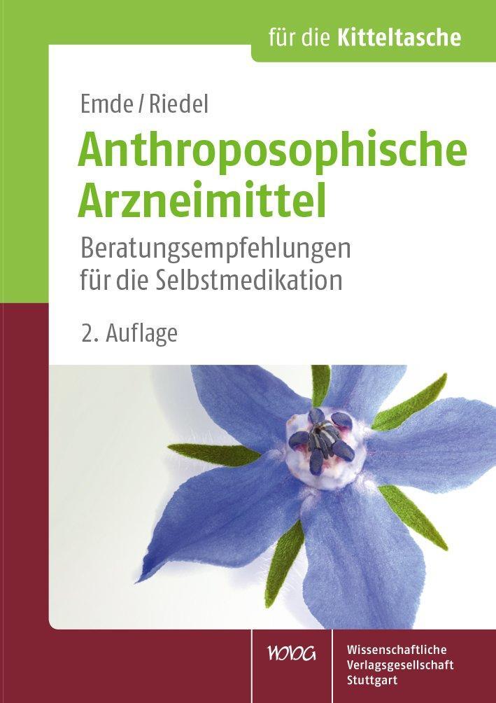 Cover: 9783804736207 | Anthroposophische Arzneimittel | Birgit Emde (u. a.) | Buch | Deutsch