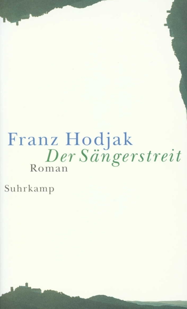 Der Sängerstreit - Hodjak, Franz