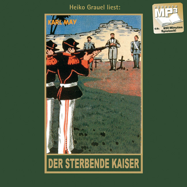 Cover: 9783780207555 | Der sterbende Kaiser | Karl May | Audio-CD | 714 Min. | Deutsch | 2021