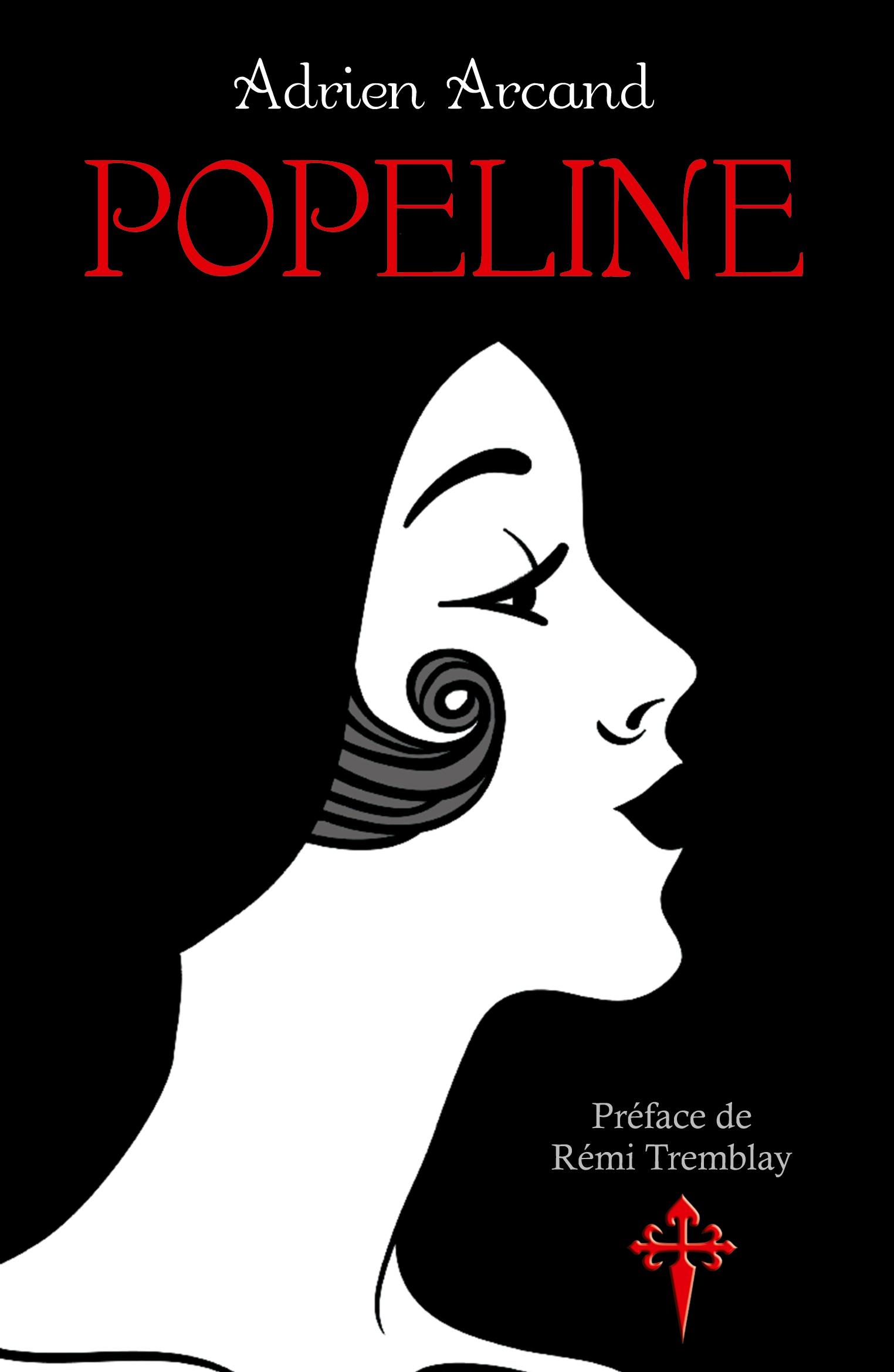 Cover: 9780993399350 | Popeline | Adrien Arcand | Taschenbuch | Französisch | 2018