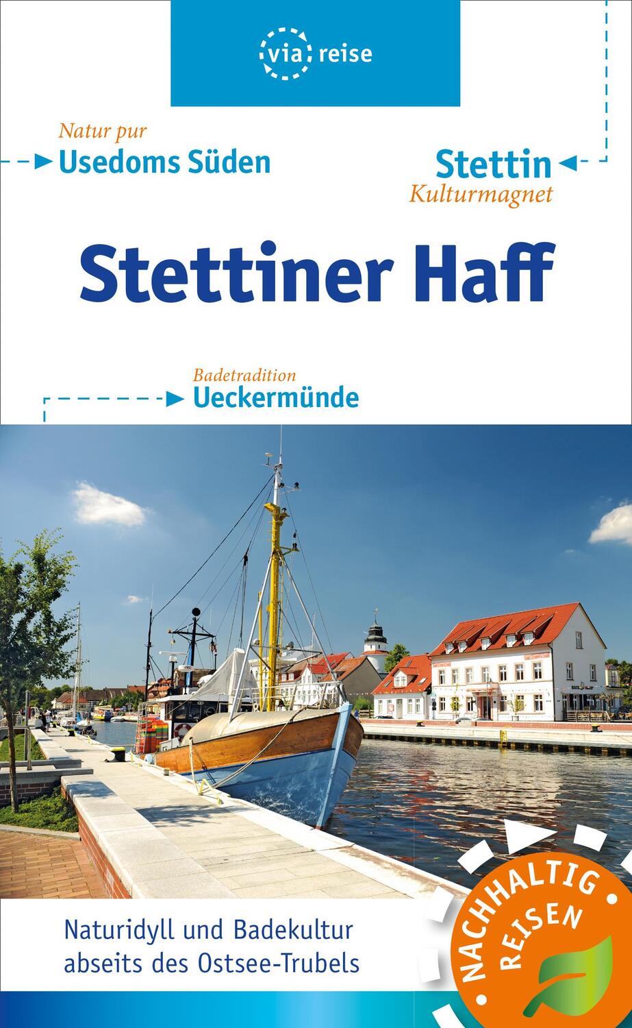 Cover: 9783945983836 | Stettiner Haff | Usedoms Süden, Stettin, Ueckermünde | Ute Kissling