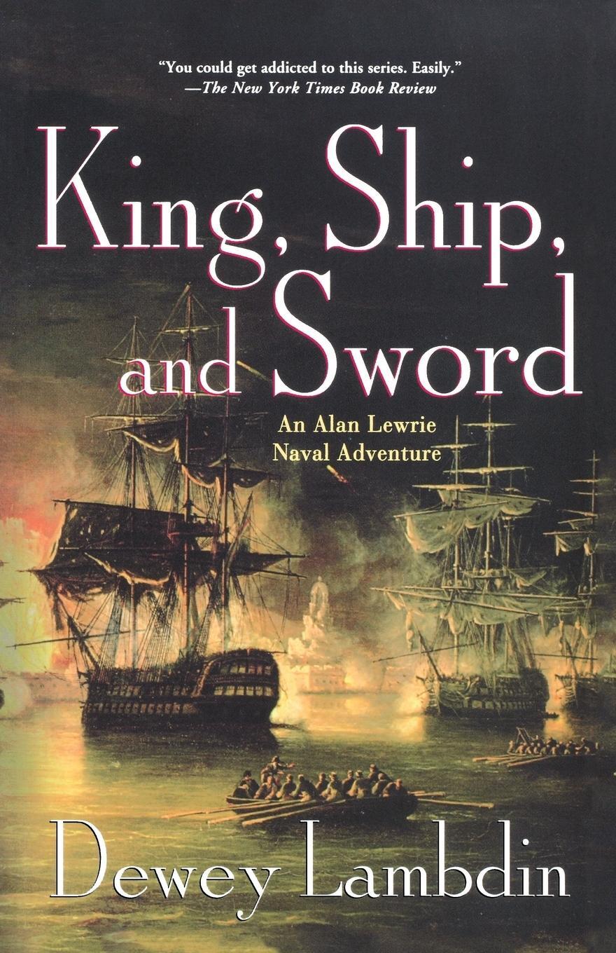 Cover: 9780312668198 | King, Ship, and Sword | Dewey Lambdin | Taschenbuch | Paperback | 2011