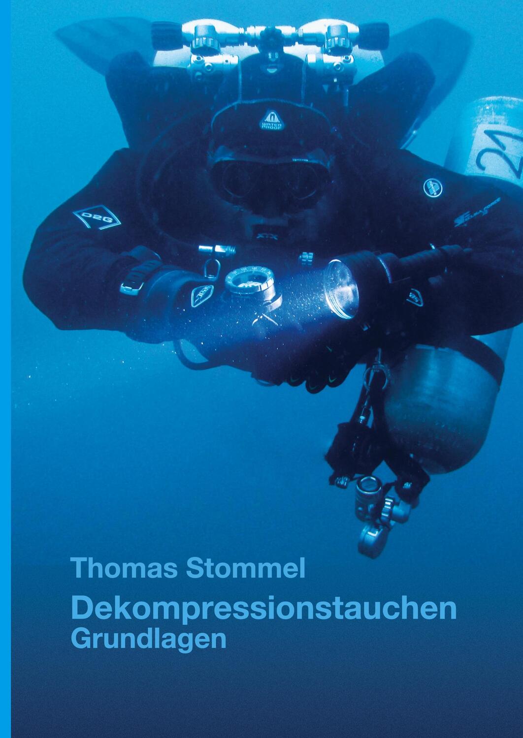 Cover: 9783347303089 | Dekompressionstauchen | Grundlagen | Thomas Stommel | Buch | 180 S.