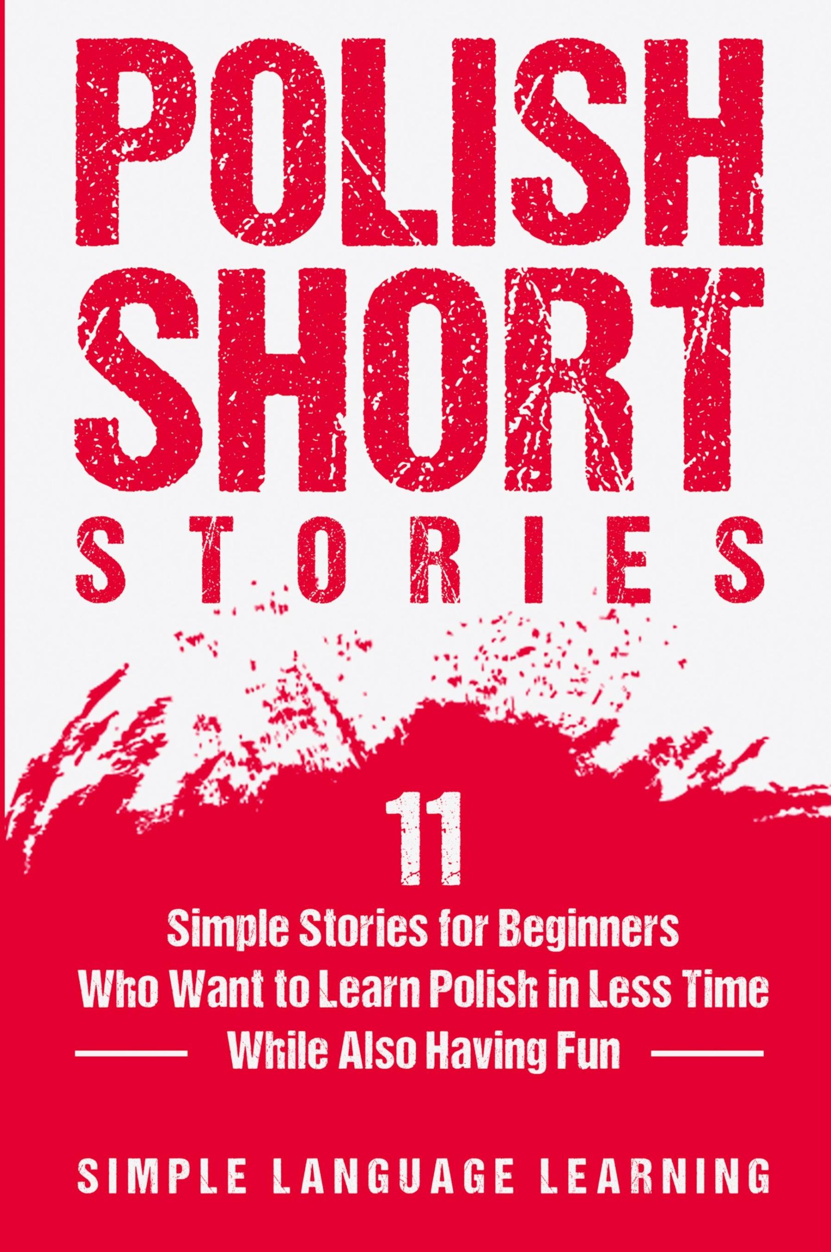 Cover: 9781647486778 | Polish Short Stories | Simple Language Learning | Taschenbuch | 2020