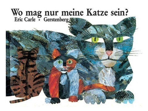 Cover: 9783806741070 | Wo mag nur meine Katze sein | Klitzekleine Ausgabe | Eric Carle | Buch